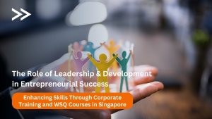 Group of professionals engaged in a WSQ leadership development course in Singapore.